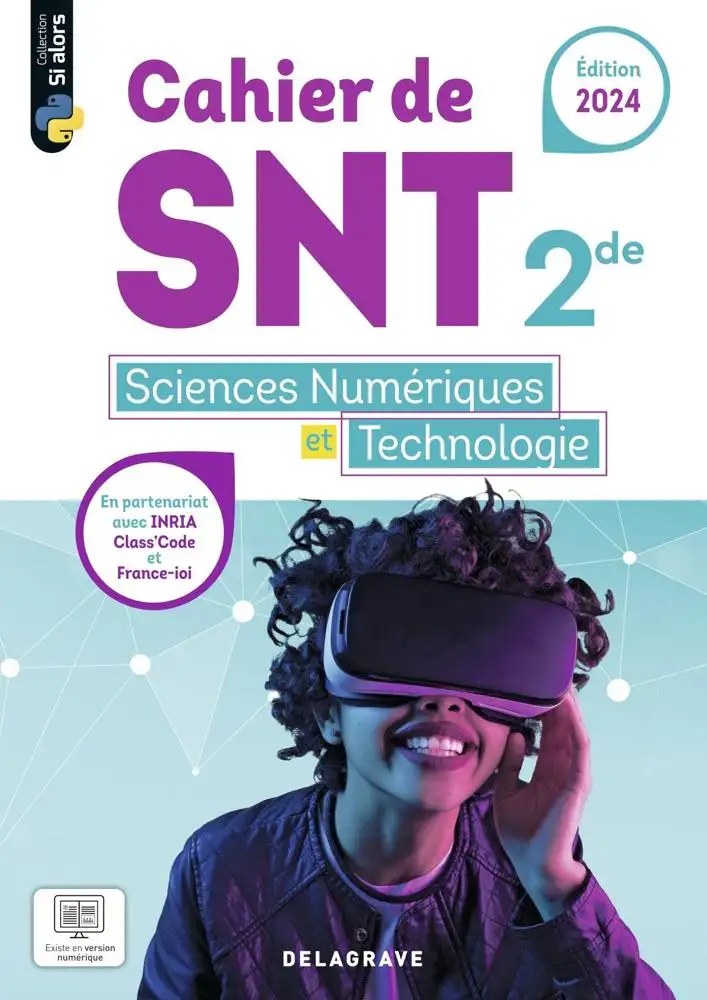 DELAGRAVE - Cahier De SNT 2de 2024