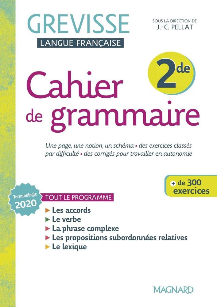 MAGNARD - Cahier Grevisse 2de 2022