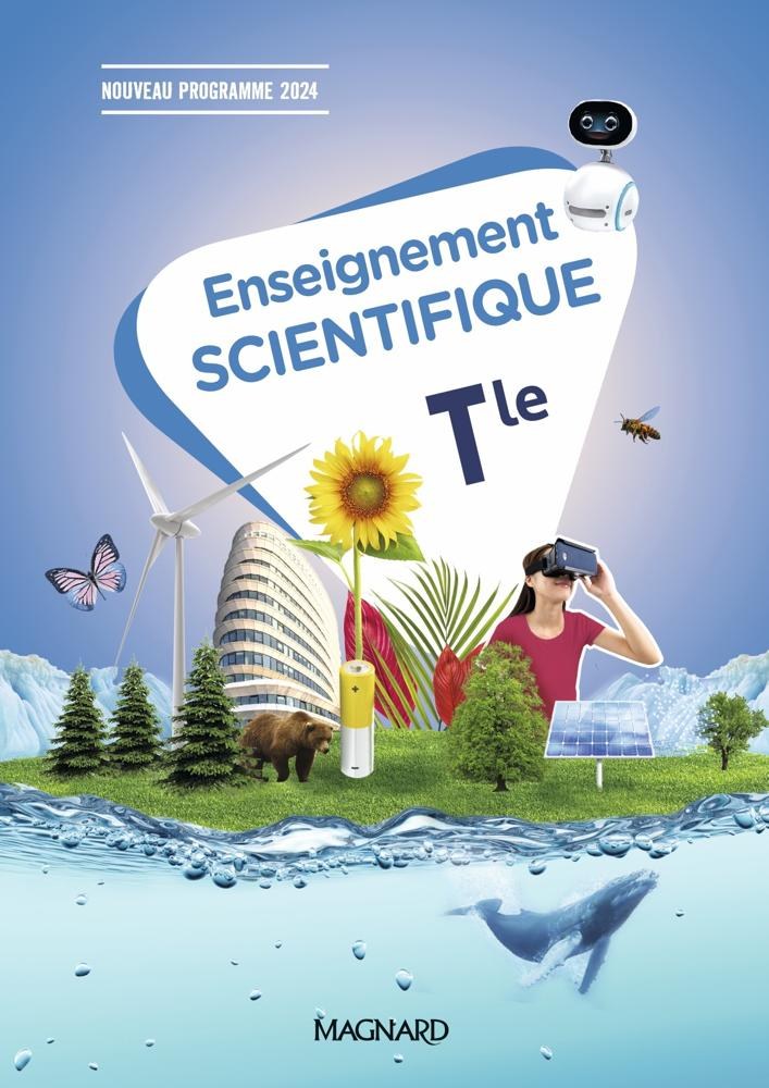 MAGNARD - Enseignement Scientifique TLE 2024