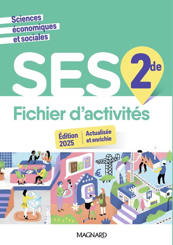 MAGNARD - SES 2de Cahier Ex 2025