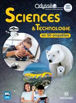 MAGNARD - Science Et Technologie Cm1 - Cm2 Odesseo Livre