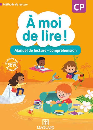MAGNARD  -  A Moi De Lire CP 2019 Manuel De Lecture