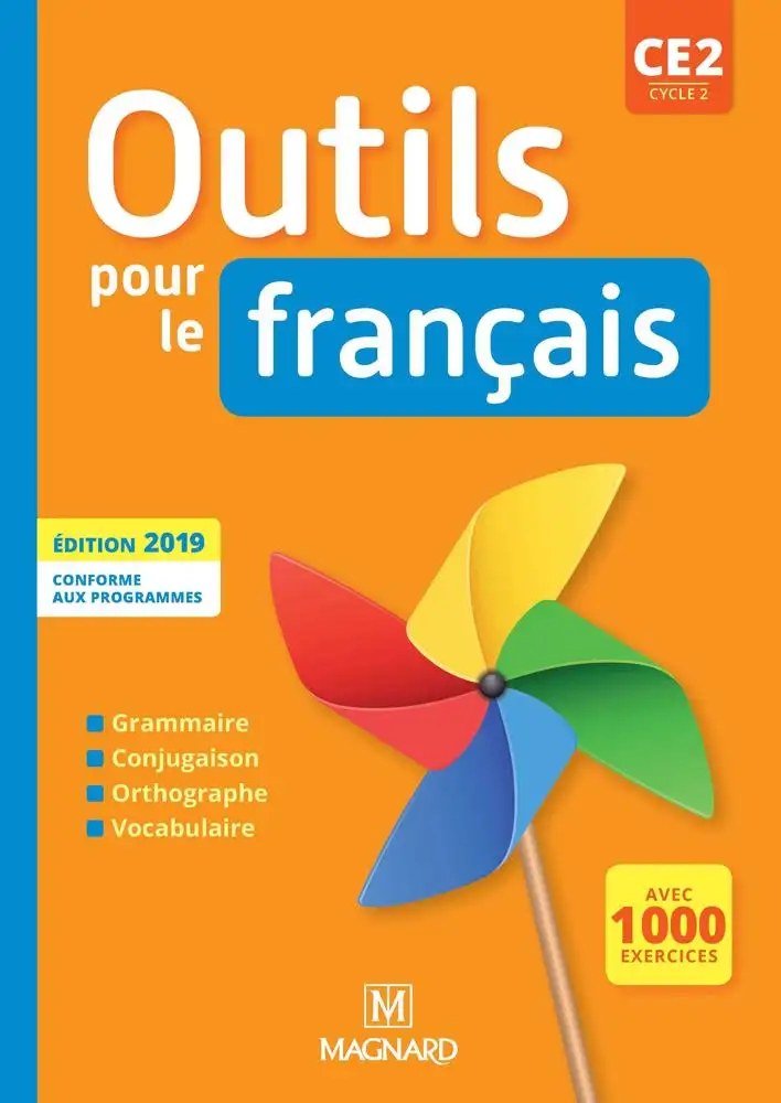 MAGNARD - Outils Pour Le Francais Ce2