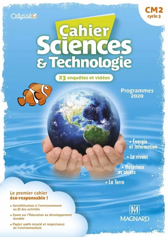MAGNARD - Science Et Technologie Cm1 Cahier Odysseo 21