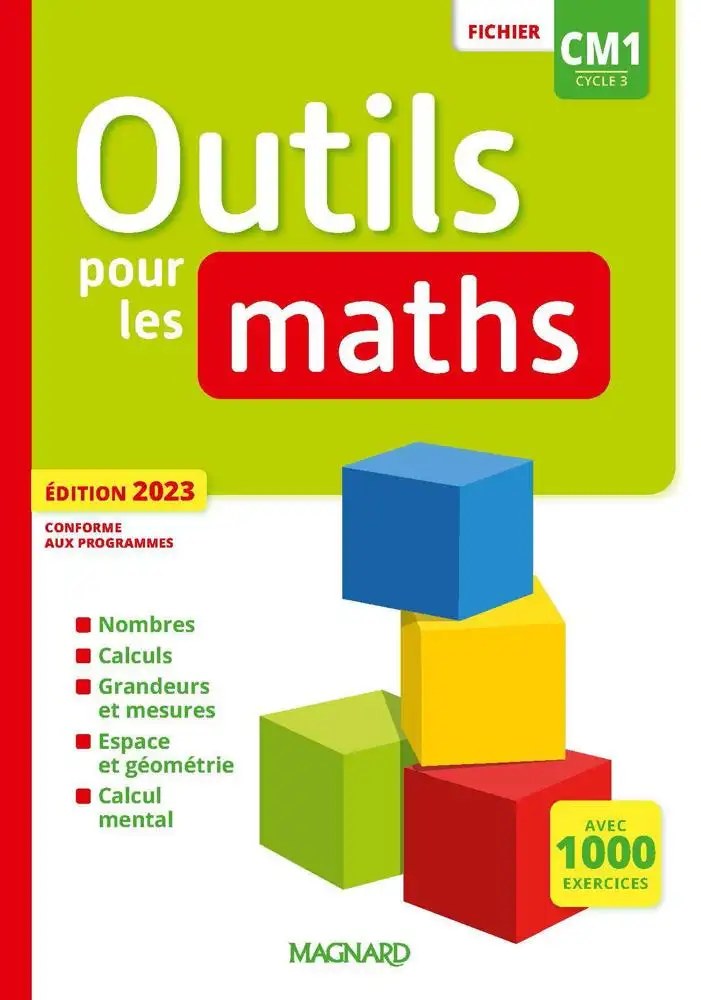 MAGNARD - Outils Pour Les Maths Cm1 2023