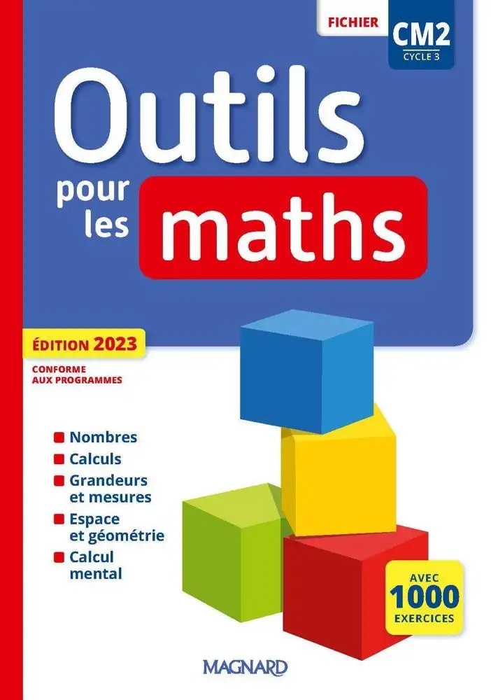 MAGNARD - Outils Pour Les Maths Cm2 Fichier 23