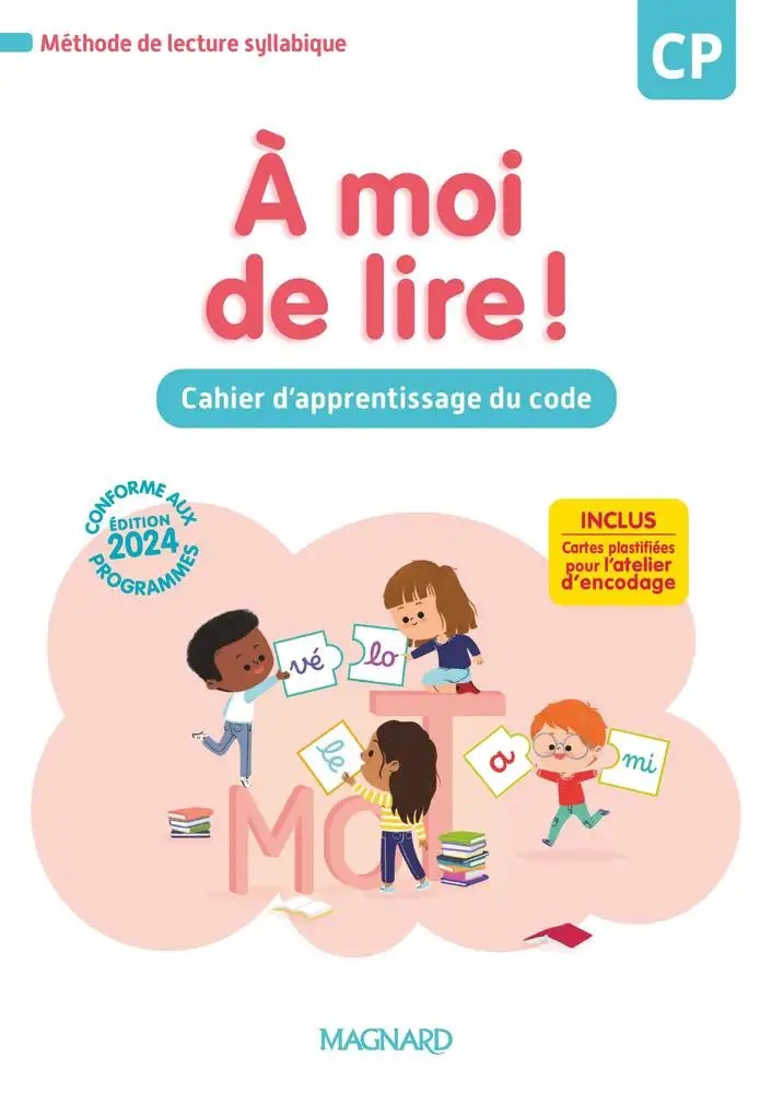 MAGNARD  -  A Moi De Lire CP 2024 Aprentissage Du Code