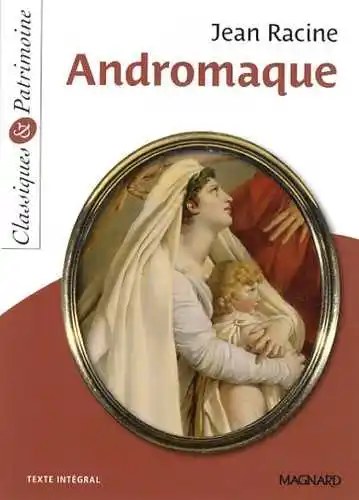 Magnard - Andromaque