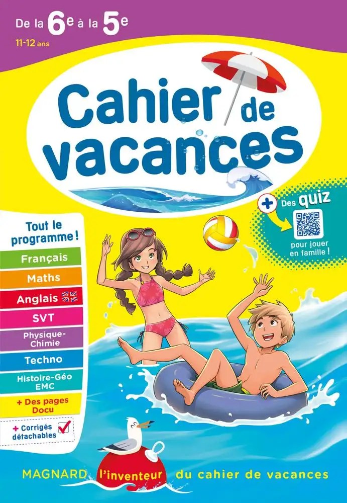 MAGNARD - Vacances 2025 6e vers la 5e