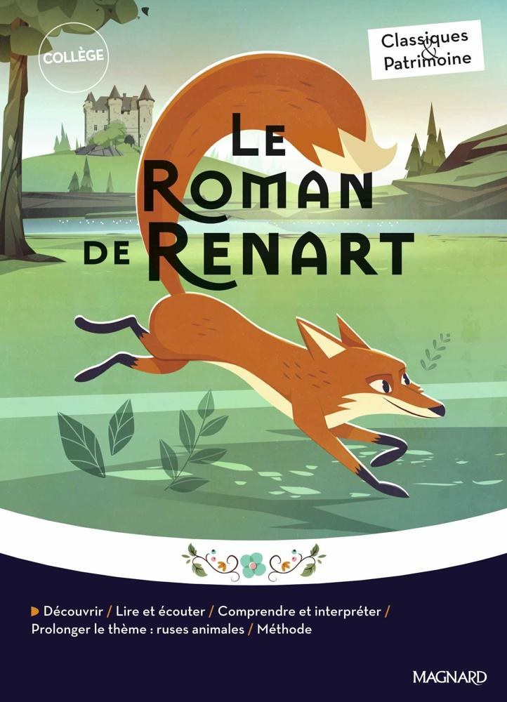 MAGNARD - Le Roman De Renart