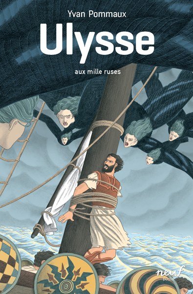 Ecole Des Loisirs - Ulysse Aux Mille Ruses