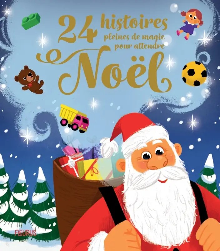FLEURUS - 24 histoires pleines de magie pour attendre Noel