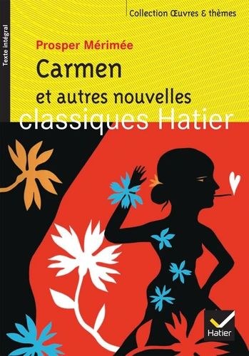 Hatier - Carmen et Autres Nouvelles