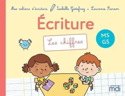 MDI - Mes Cahiers D'ecriture Les Chiffres