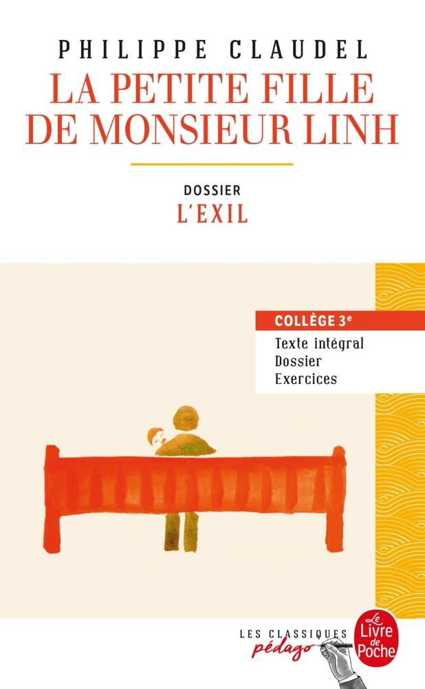 LE LIVRE DE POCHE - La Petite Fille De Monsieur Linh Ed Pedagogique