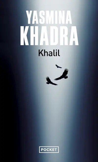 POCKET - Khalil - Khadra, Yasmina