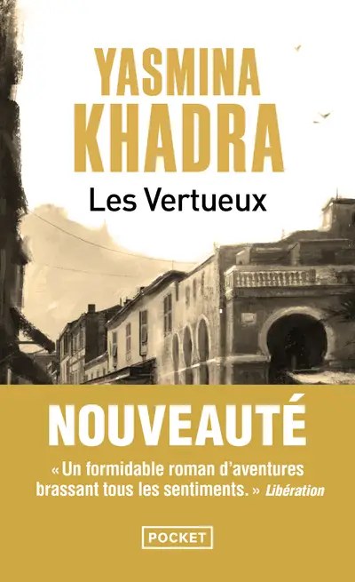 POCKET - Les Vertueux - Khadra, Yasmina