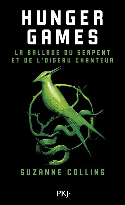 POCKET JEUNESSE - Hunger Games : La ballade du serpent et de l'oiseau chanteur - Collins, Suzanne +