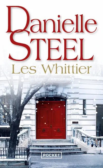POCKET - Les Whittier - Steel, Danielle; Darneau, Danièle