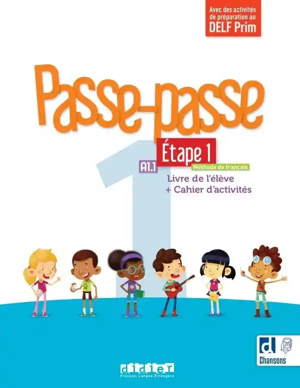 DIDIER - Passe Passe 1 Etape 1 Niveau A1.1 Livre + Cahier