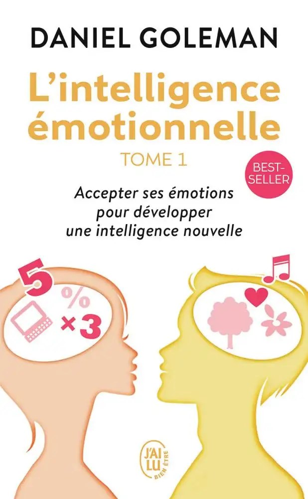 J'AI LU - L'intelligence émotionnelle-1 - Goleman, Daniel; Piélat, Thierry
