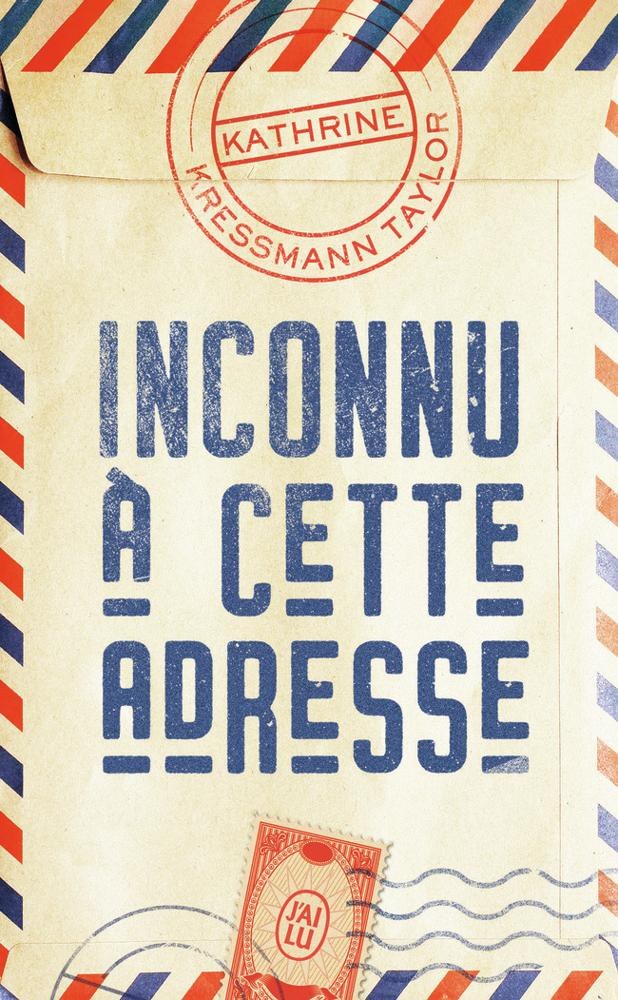 J'AI LU - Inconnu A Cette Adresse