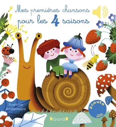 GRUND - Mes premières chansons pour les quatre saisons