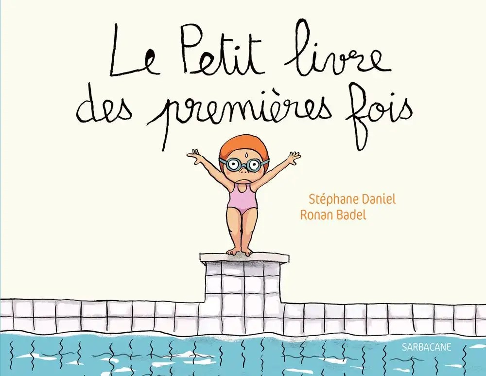 Sarbacane - Le Petit Livre des Premières