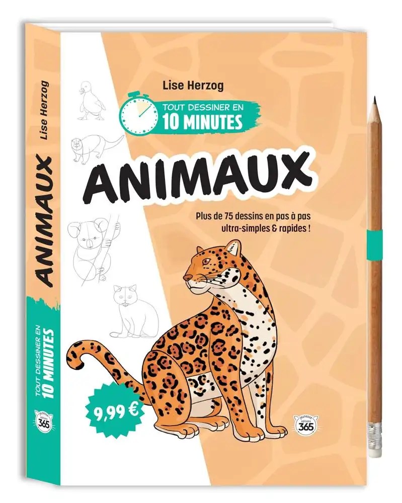 365 PARIS - Tout Dessiner En 10 Minutes - Animaux