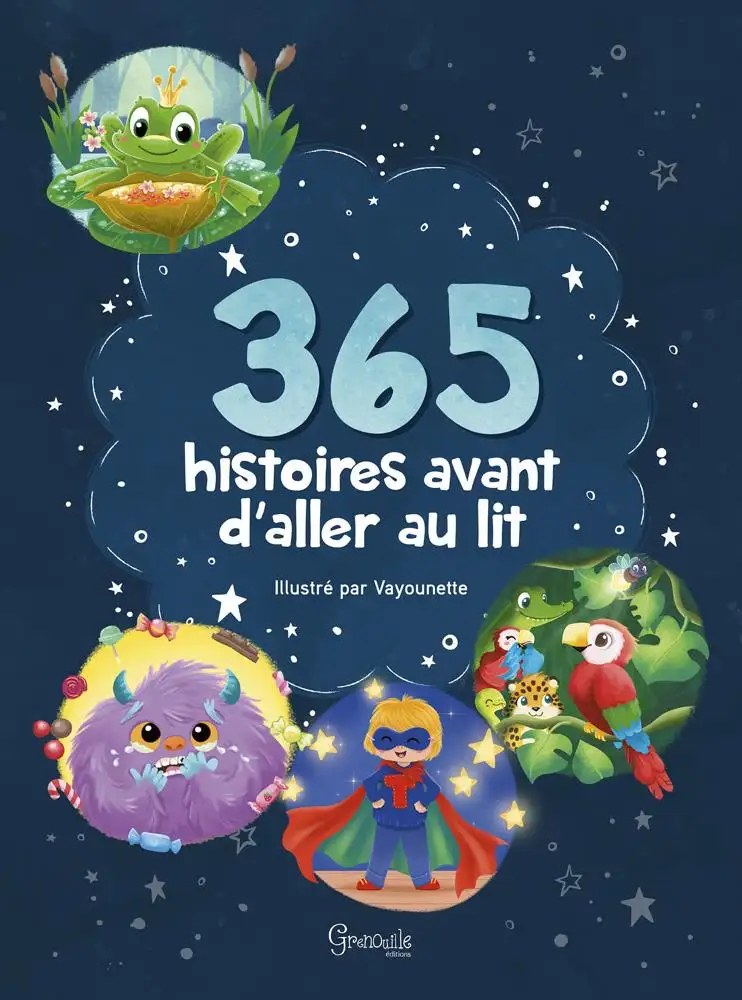 GRENOUILLE - 365 histoires avant d'aller au lit