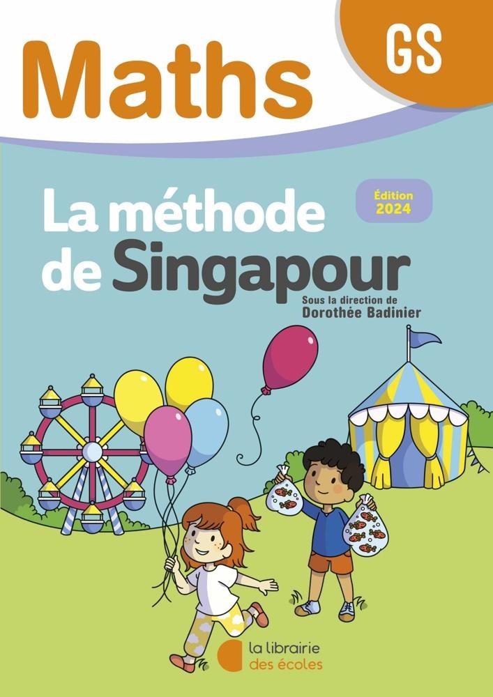 Lib Des Ecoles - Methode De Singapour GS
