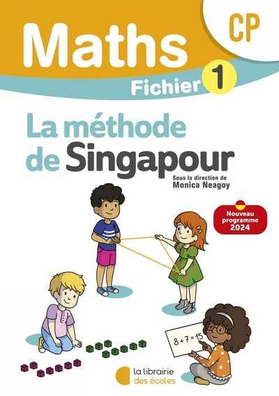 Lib Des Ecoles - Methode De Singapour CP Fichier 1