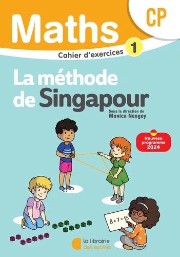 Lib Des Ecoles - Methode De Singapour CP Cahier Ex 1