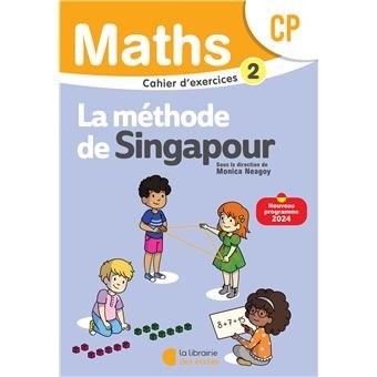 Lib Des Ecoles - Methode De Singapour CP Cahier Ex 2