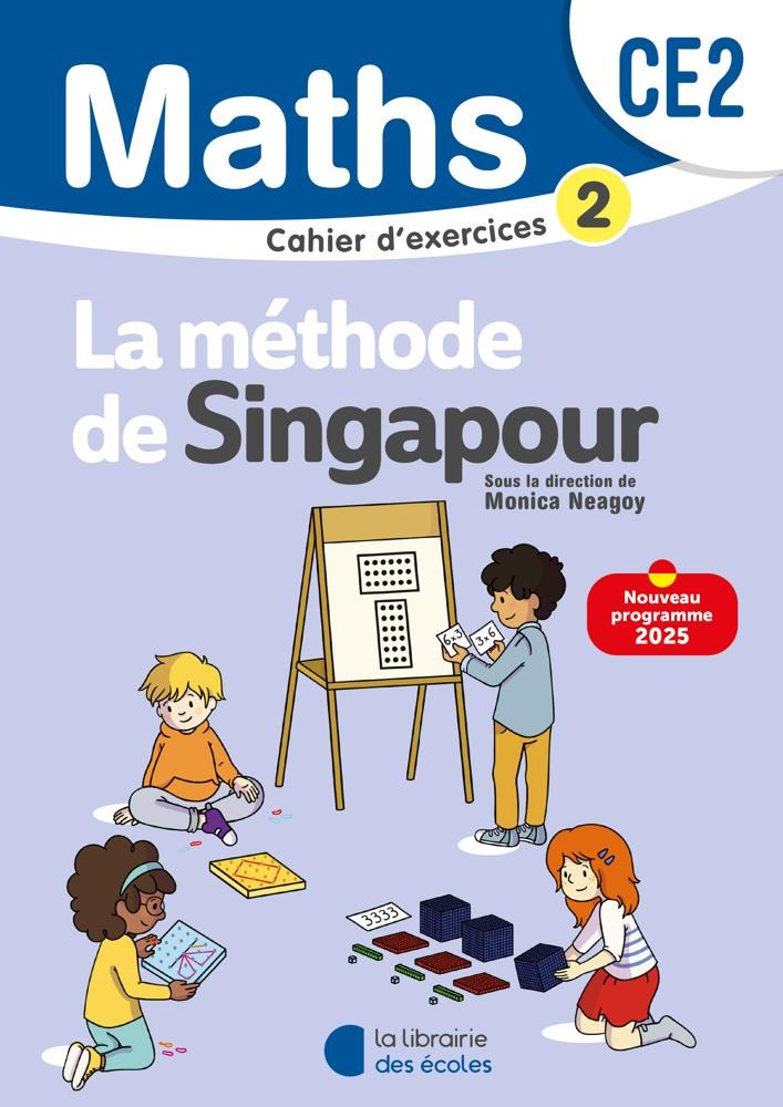 Lib Des Ecoles - Methode De Singapour CE2 Cahier Ex 2