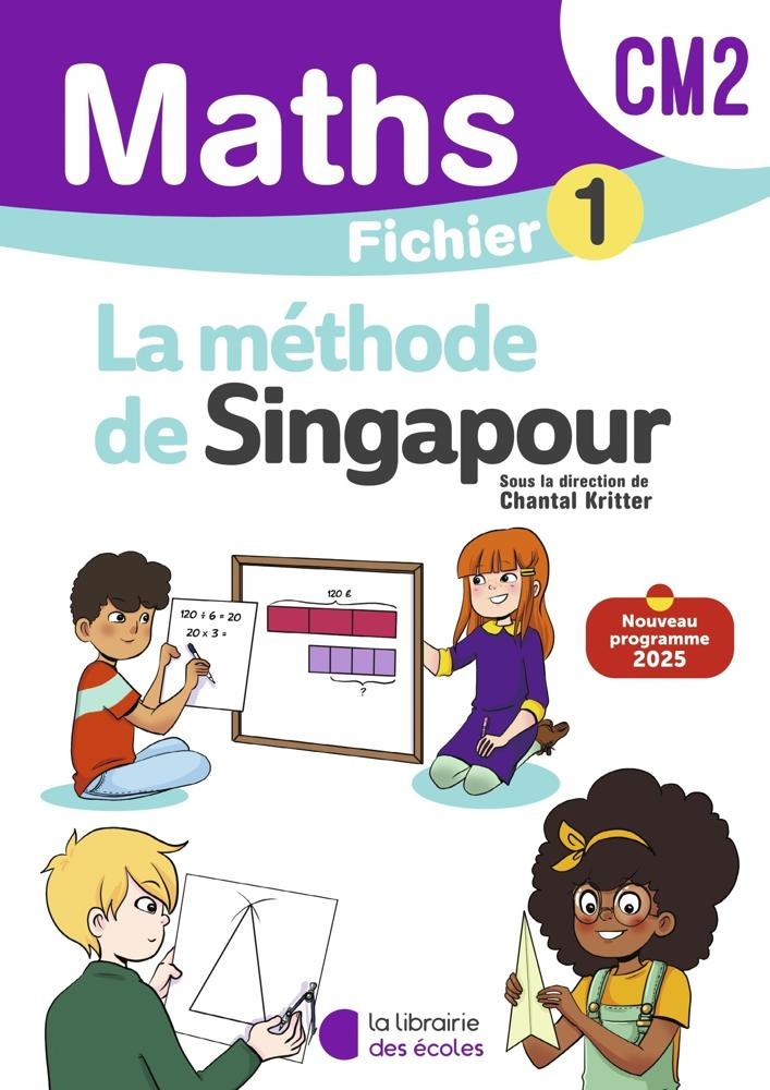 Lib Des Ecoles - Methode De Singapour CM2 Fichier 1