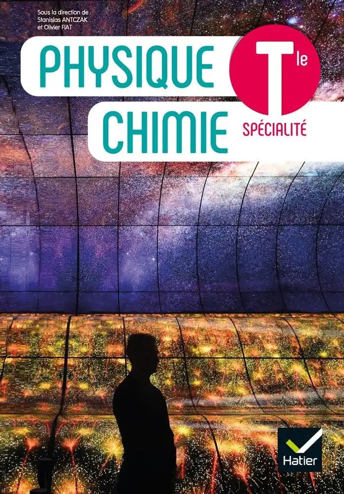 HATIER - Physique Chimie Tle 2020