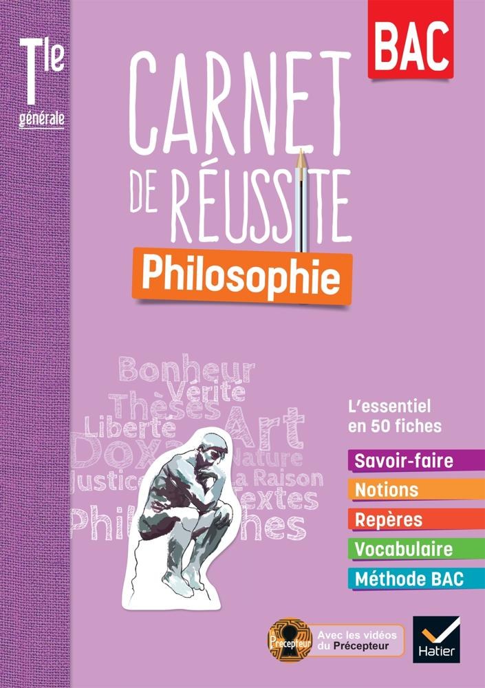HATIER - Mon Carnet de Réussite Philosophie Tle 2022