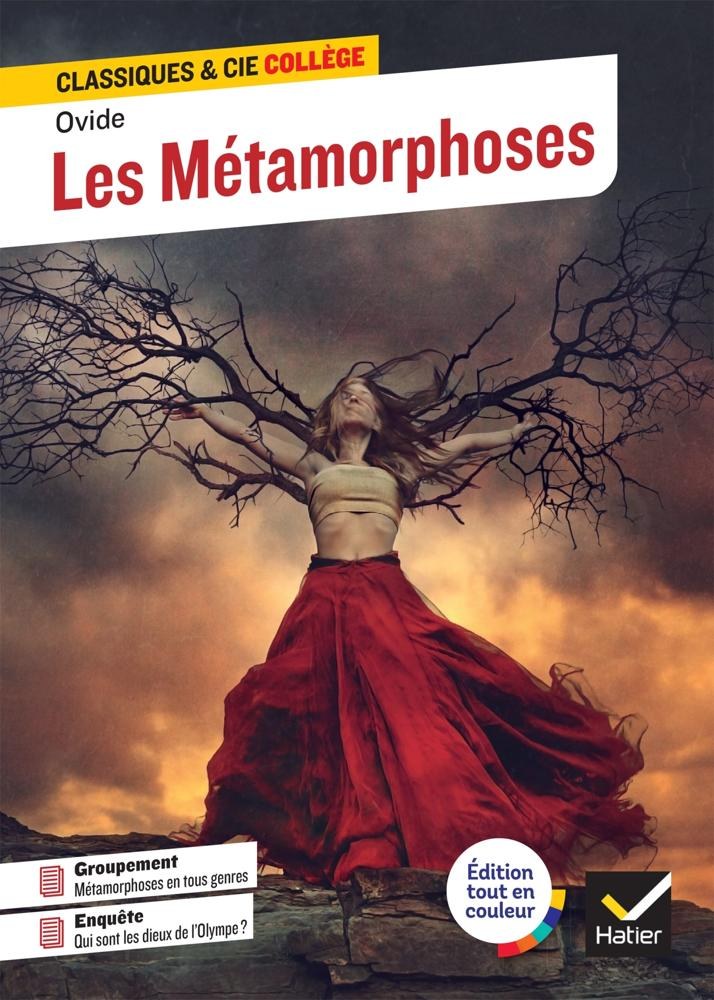HATIER - Les Metamorphoses