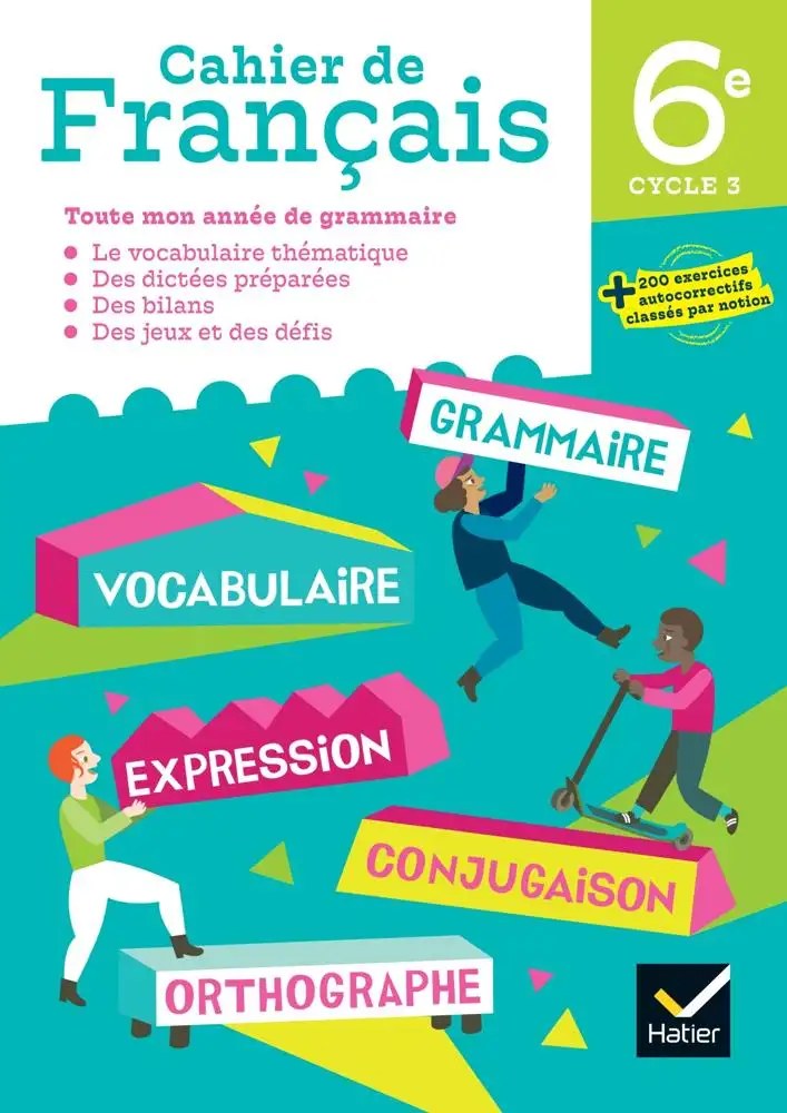 HATIER - Cahier De Francais 6eme 23