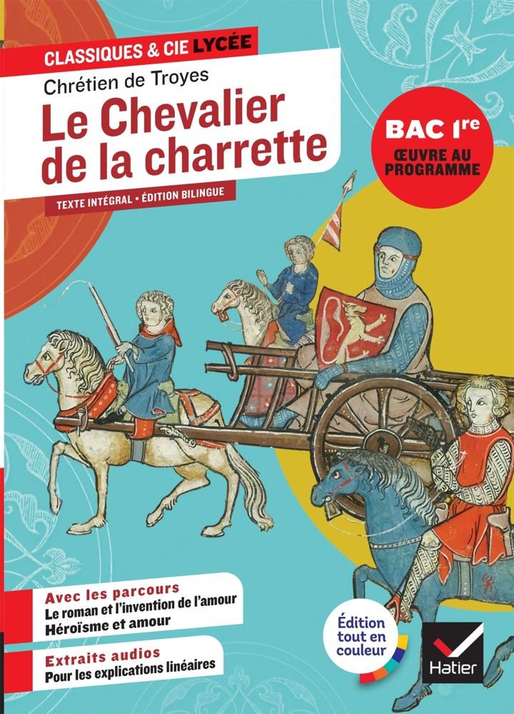 Hatier - Le Chevalier de la Charrette