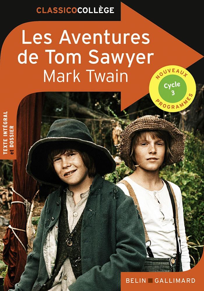 BELIN - Les Aventures De Tom Sawyer