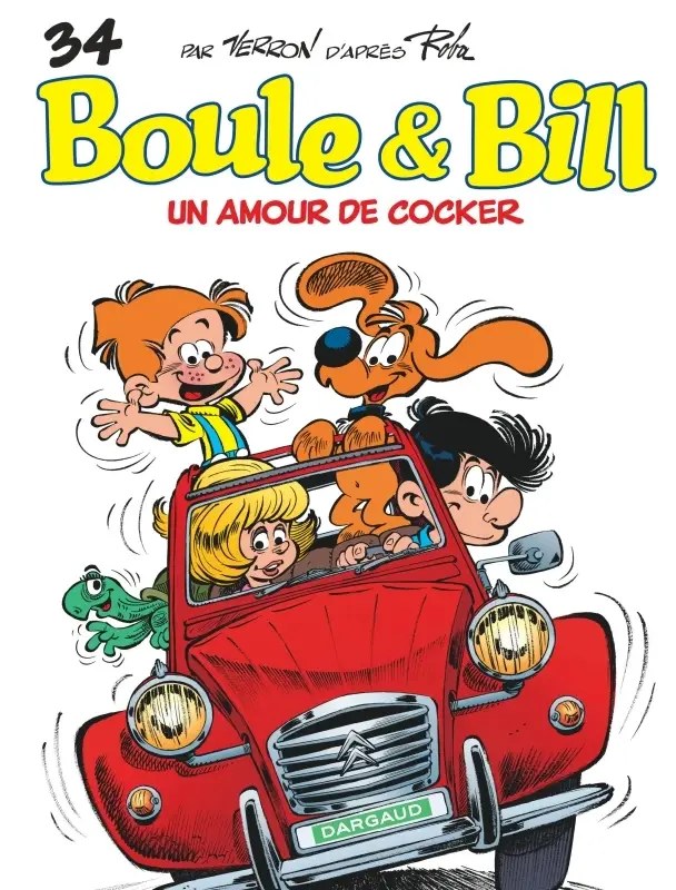 DARGAUD - Boule & Bill - Tome 34 - Un amour de cocker - Aranega Diego; Cric; Veys; Verron Laurent; R