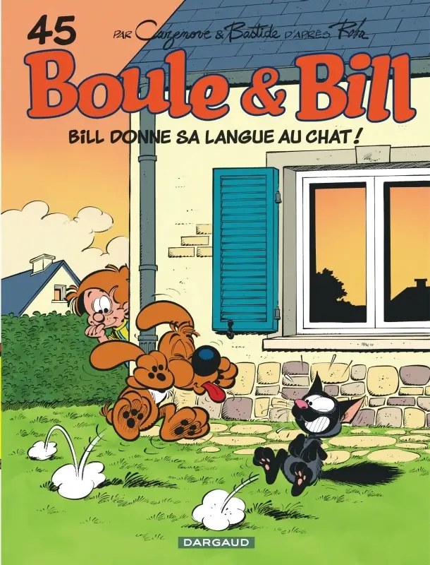 DARGAUD - Boule & Bill - Tome 45 - Bill donne sa langue au chat - Bastide Jean; Cazenove Christophe;
