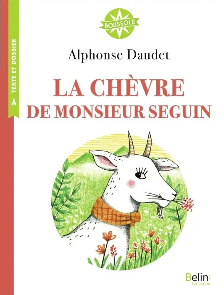 BELIN - Le Chevre De Monsieur Seguin