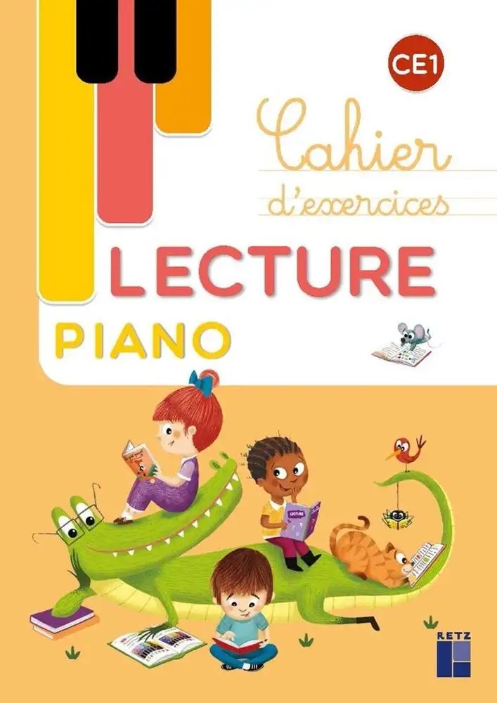 RETZ -  Lecture Piano Ce1 Cahier D'ex
