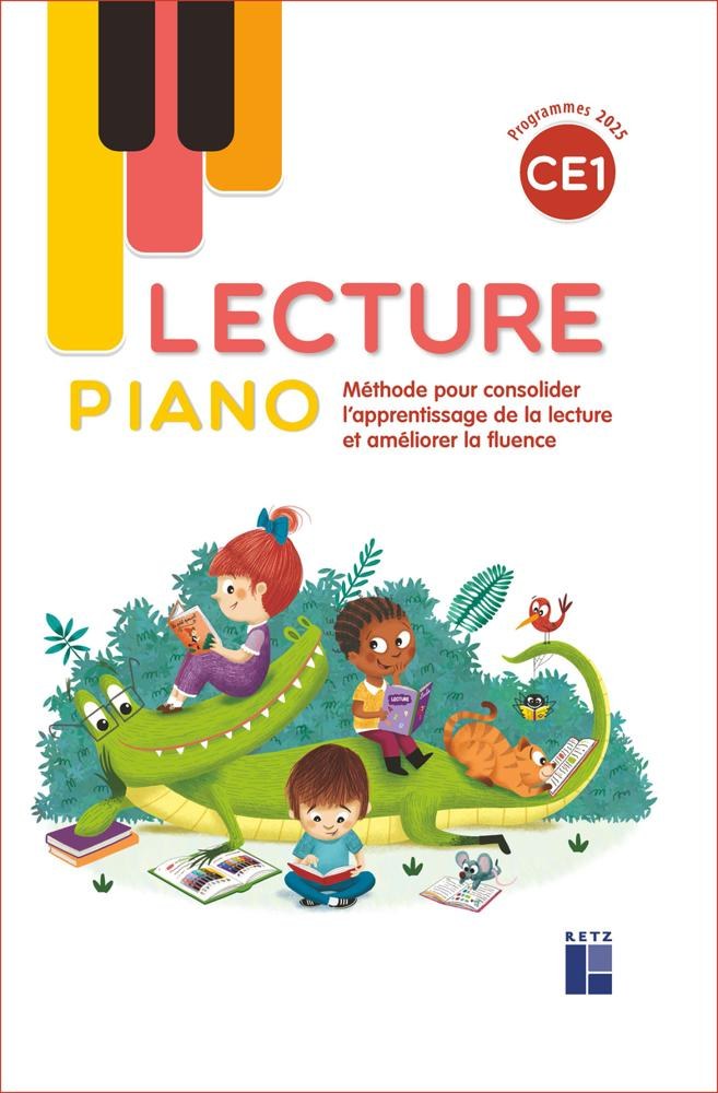 RETZ -  Lecture Piano CE1 Manuel De L'eleve 2025