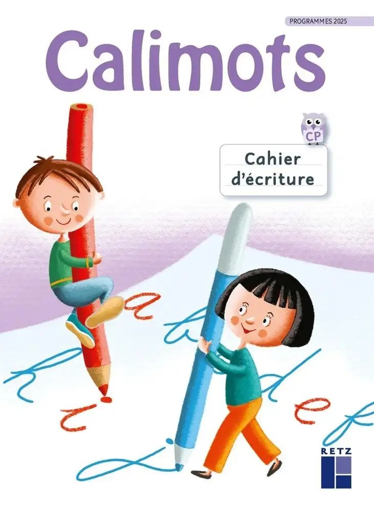RETZ - Calimots CP Cahier Ecriture 2025