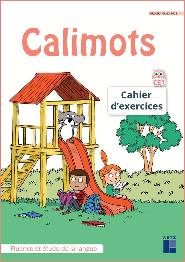 RETZ - Calimots Ce1 Cahier Ex Fluence 25