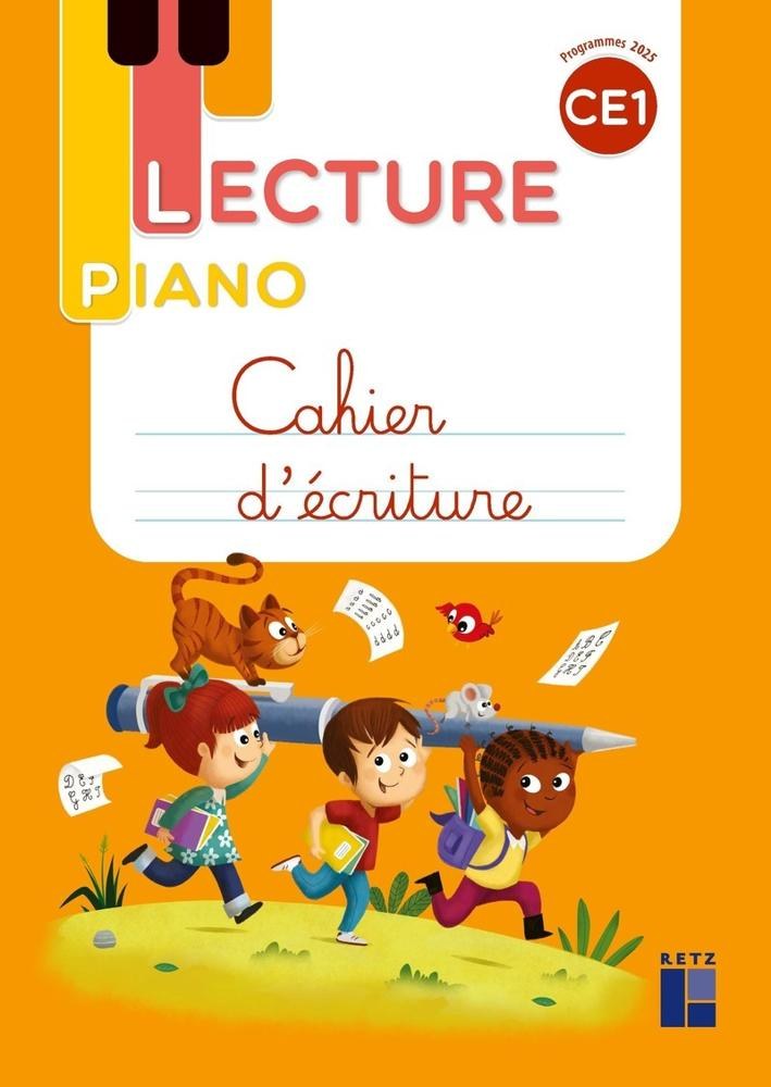 RETZ - Lecture Piano CE1 Cahier Ecriture 2025